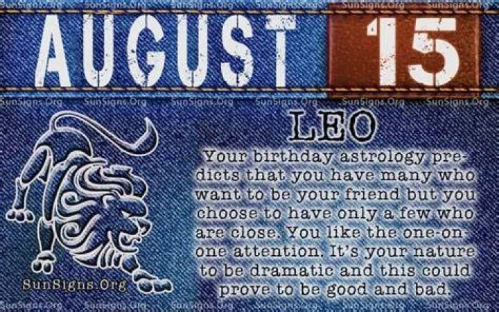 August 15 Zodiac Sign: What it Means to Be a Leo Born on This Day