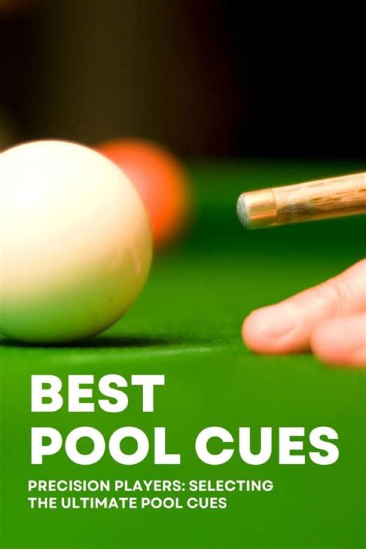Best Pool Cues for Advanced Players: Unlock Your Full Potential