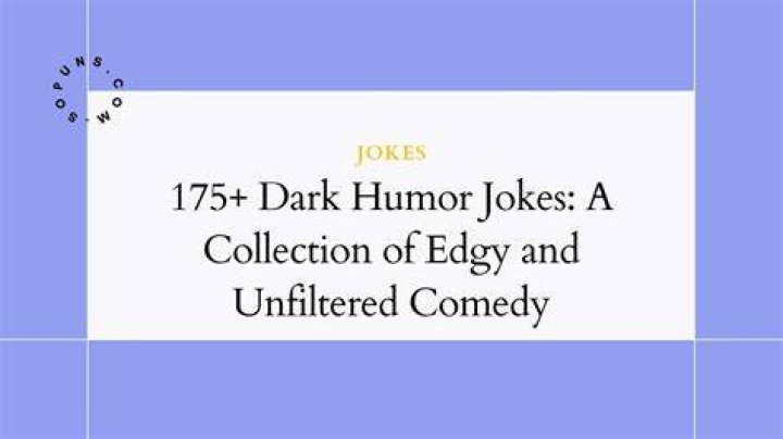Dark Jokes: Your Guide to Edgy Humor and Unfiltered Laughs