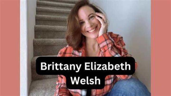 Discovering Brittany Elizabeth Welsh: A Heartfelt Journey in the Digital World