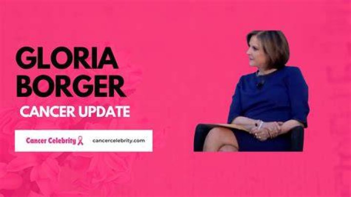 Does Gloria Borger Have Cancer? Addressing Recent Health Questions