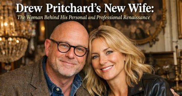 Drew Pritchard Second Wife: Unpacking the Public's Curiosity