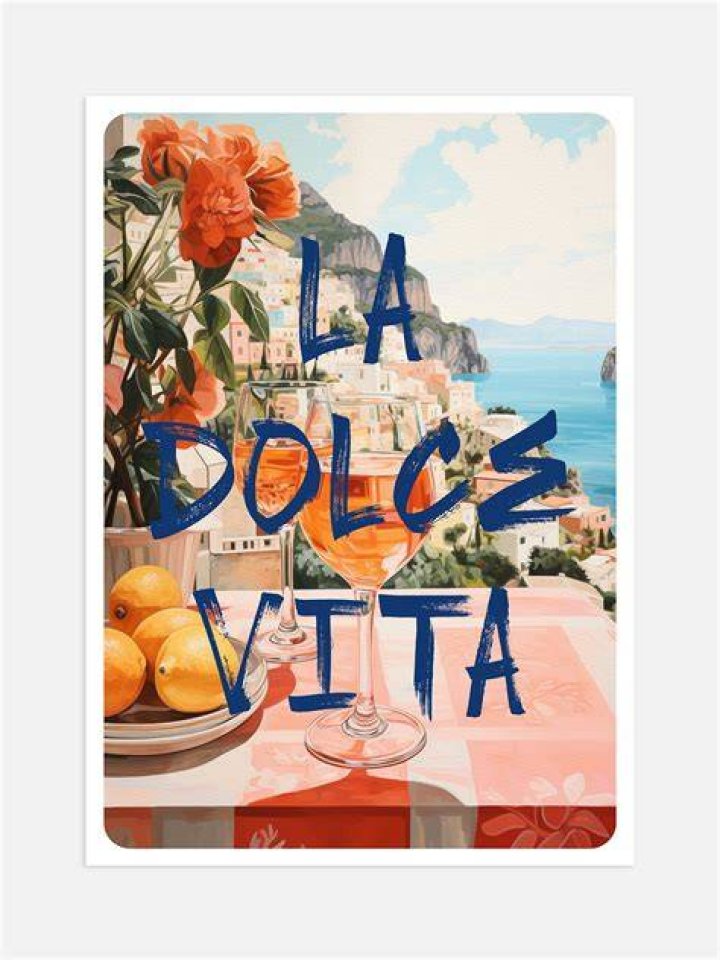 Embrace the Sweetness of Life: Understanding La Dolce Vita