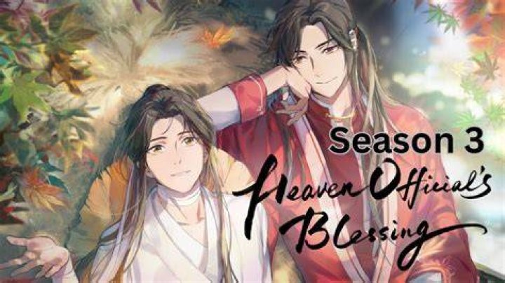 Heaven Official's Blessing Season 3: A Divine Adventure Continues