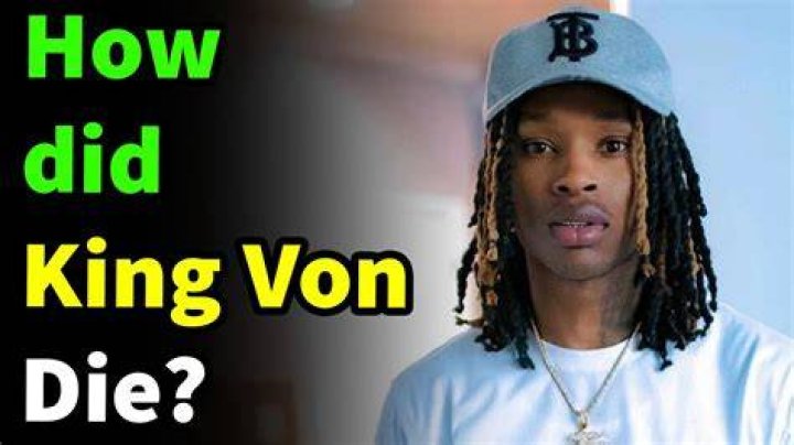How Did King Von Actually Die: Unraveling the Tragic Details