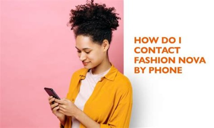 How to Contact Fashion Nova: Your Simple Guide for Getting Help Today