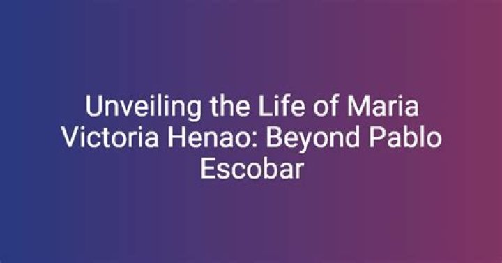 María Victoria Henao: Living a Life Beyond the Shadow of a Notorious Past