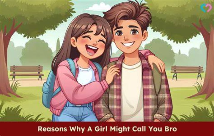 Navigating the "Bro Zone": What to Do When a Girl Calls You Bro