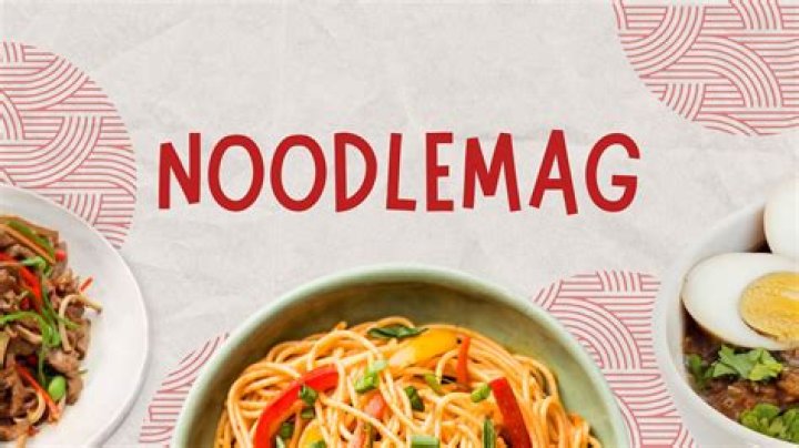 Noodlemagazin: Your Ultimate Guide to Exploring the World of Noodles