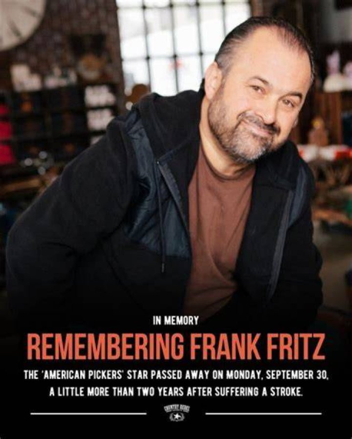 Remembering Frank Fritz: A Look Back at the Life and Passing of the American Pickers Star