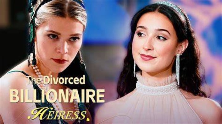 The Divorced Billionaire Heiress Full Movie: A Comprehensive Guide
