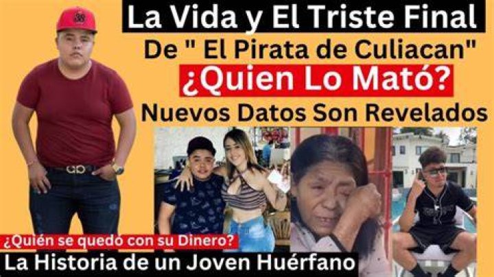 The Unforgettable Story of El Pirata de Culiacan: A Look at His Brief, Bright Public Life