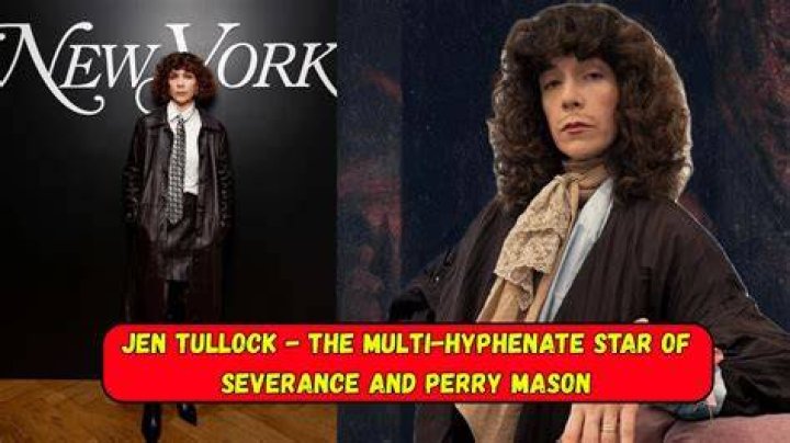 Unpacking the Talent of Jen Tullock: From 'Severance' to 'Perry Mason'