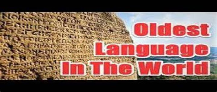 Unraveling the Mystery: Which is the Oldest Language in the World?