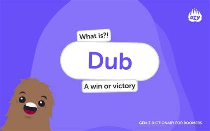 What Does "Dub" Mean in Slang? Unpacking a Versatile Word