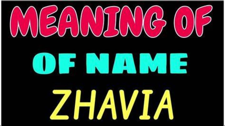What Does Zhavia Mean? Uncovering the Name's Rich Story